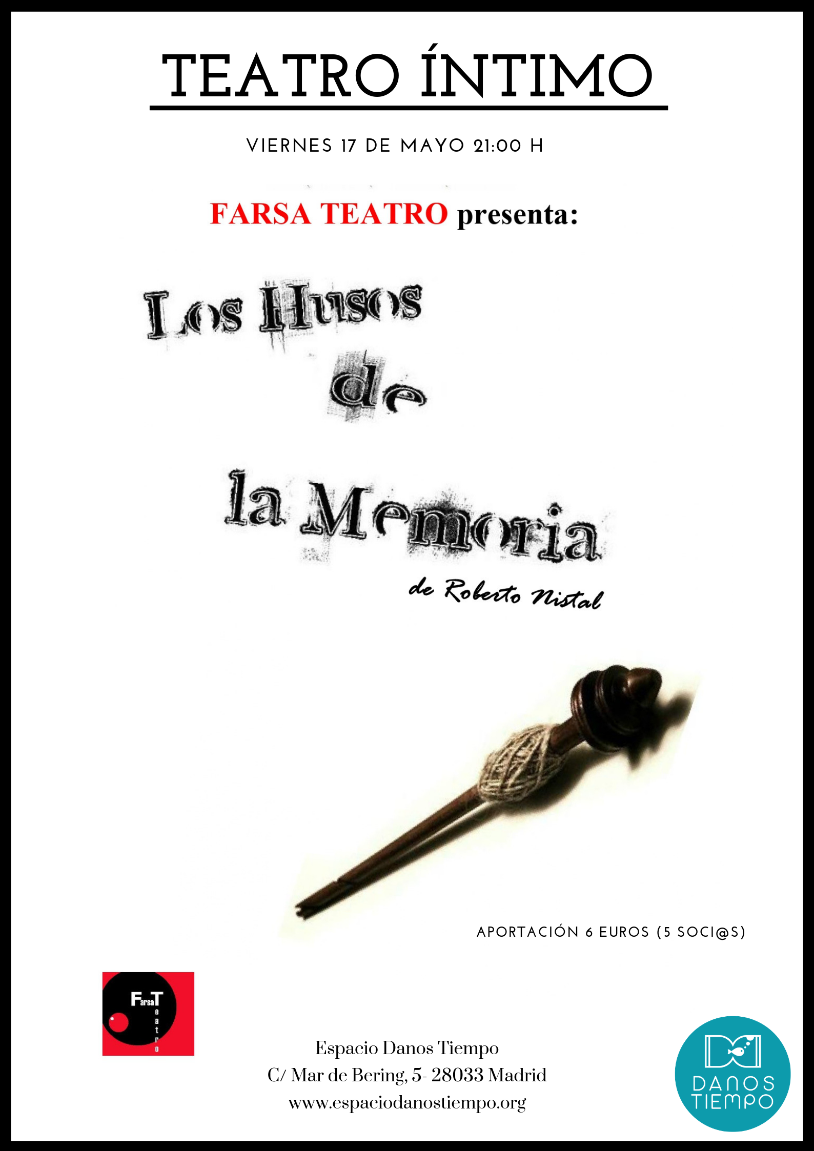 teatro íntimo los husos de la memoria