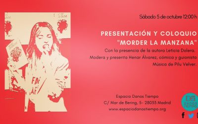 Presentación del libro ‘Morder la manzana’ de Leticia Dolera en el Espacio Danos Tiempo