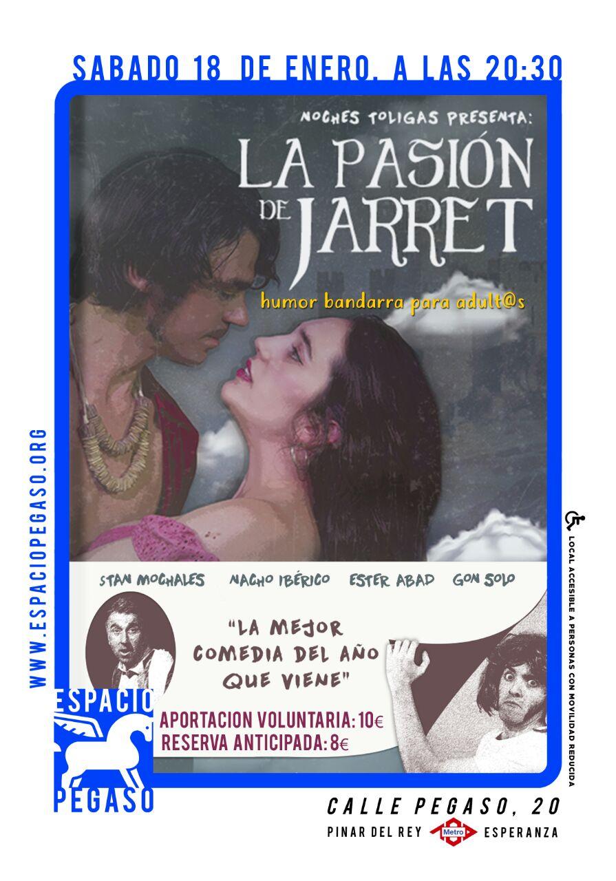 CARTEL La pasión de Jarret