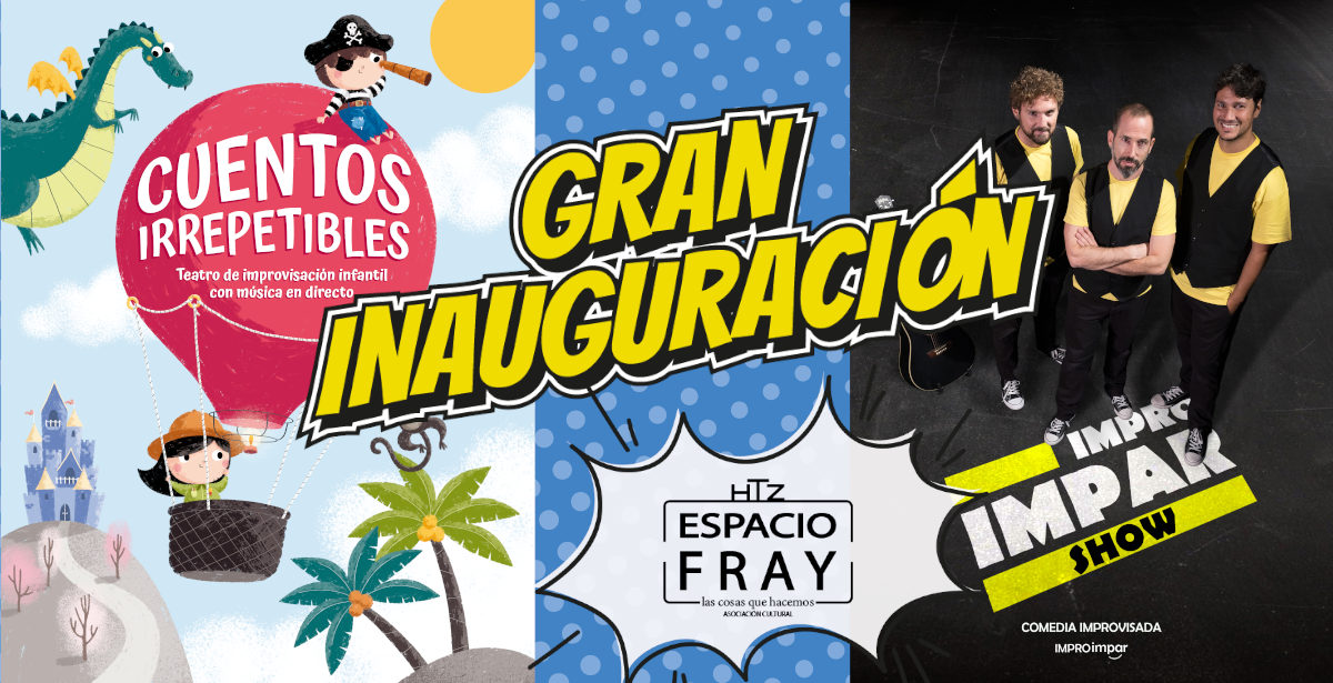 CuentosIrrepetibles ImproImparShow en EspacioFray TXT 1